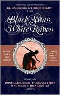 Book cover image of Black Swan, White Raven by Ellen Datlow