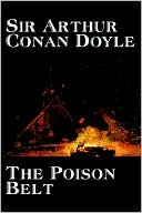 Arthur Conan Doyle: The Poison Belt