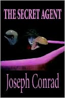 Book cover image of The Secret Agent by Joseph Conrad