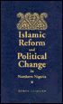 Roman Loimeier: Islamic Reform and Political Change in Northern Nigeria