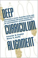 Fenwick W. English: Deep Curriculum Alignment