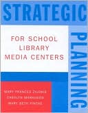 Book cover image of Strategic Planning for School Library Media Centers by Mary Beth Fincke