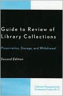 Dennis K. Lambert: Guide To Review Of Library Collections