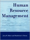 Jerry R. Baker: Human Resource Management