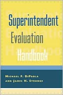 Sandra Lynn Tillman Lowery: Superintendent Evaluation Handbook