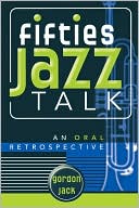 Gordon Jack: Fifties Jazz Talk