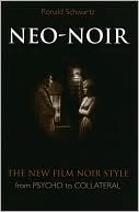 Ronald Schwartz: Neo-Noir