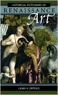 Lilian H. Zirpolo: Historical Dictionary of Renaissance Art