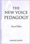 Marilee David: New Voice Pedagogy