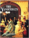 Book cover image of Vanderbilts by Jerry E. Patterson