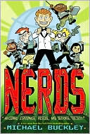 Book cover image of NERDS: National Espionage, Rescue, and Defense Society by Michael Buckley