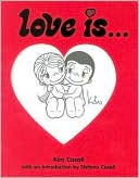Kim Casali: Love Is...