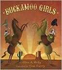 Ellen A. Kelly: Buckamoo Girls