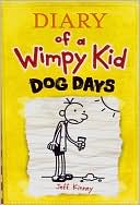 Book cover image of Dog Days (Diary of a Wimpy Kid Series #4) by Jeff Kinney