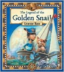 Book cover image of The Legend of the Golden Snail by Graeme Base
