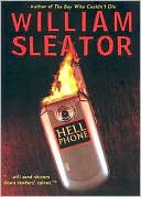 William Sleator: Hell Phone