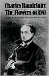 Charles Baudelaire: The Flowers of Evil