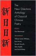 Book cover image of New Directions Anthology of Classical Chinese Poetry by Eliot Weinberger