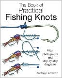 Book cover image of The Book of Practical Fishing Knots by Geoffrey Budworth
