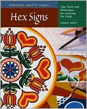 Book cover image of Hex Signs: Tips, Tools, and Techniques for Learning the Craft by Ivan E. Hoyt