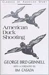 Book cover image of American Duck Shooting by George Bird Grinnell