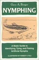 Book cover image of Nymphing: A Basic Book by Gary A. Borger