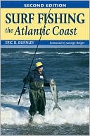 Eric Burnley: Surf Fishing the Atlantic Coast