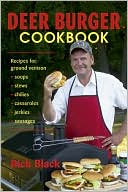 Book cover image of Deer Burger Cookbook by Rick Black