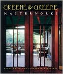 Bruce Smith: Greene and Greene: Masterworks