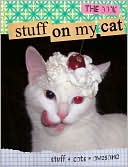 Mario Garza: Stuff On My Cat: The Book