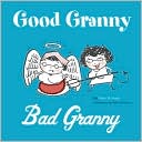 Mary McHugh: Good Granny/Bad Granny
