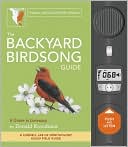 Book cover image of The Backyard Birdsong Guide: Eastern and Central North America: A Cornell Lab of Ornithology Audio Field Guide by Donald Kroodsma