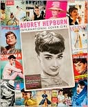 Book cover image of Audrey Hepburn: International Cover Girl by Scott Brizel