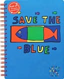 Book cover image of Save the Blue by Todd Parr