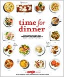 Book cover image of Time for Dinner: Strategies, Inspiration, and Recipes for Any Night of the Week by Rosentra Guzman