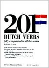 Book cover image of 201 Dutch Verbs: Barron's Educational Series by Henry Stern