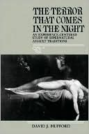David J. Hufford: The Terror That Comes in the Night: An Experience-Centered Study of Supernatural Assault Traditions