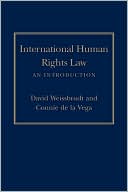 David Weissbrodt: International Human Rights Law: An Introduction