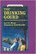F. N. Monjo: The Drinking Gourd: A Story of the Underground Railroad (I Can Read Book Series: Level 3)
