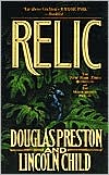 Book cover image of Relic (Special Agent Pendergast Series #1) by Douglas Preston