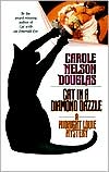 Carole Nelson Douglas: Cat in a Diamond Dazzle (Midnight Louie Series #5)