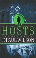 F. Paul Wilson: Hosts (Repairman Jack Series #5)