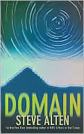 Book cover image of Domain (Domain Series #1) by Steve Alten
