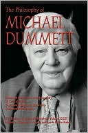 Book cover image of Philosophy of Michael Dummett by Randall E. Auxier