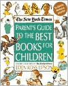Book cover image of Parent's Guide to the Best Books for Children by Eden Ross Lipson