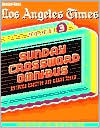 Barry Tunick: Los Angeles Times Sunday Omnibus, Vol. 3
