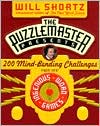 Will Shortz: The Puzzlemaster Presents 200 Mind-Bending Challenges: From NPR