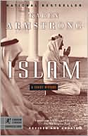 Karen Armstrong: Islam: A Short History