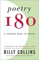 Book cover image of Poetry 180: A Turning Back to Poetry by Billy Collins