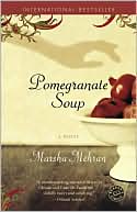 Marsha Mehran: Pomegranate Soup